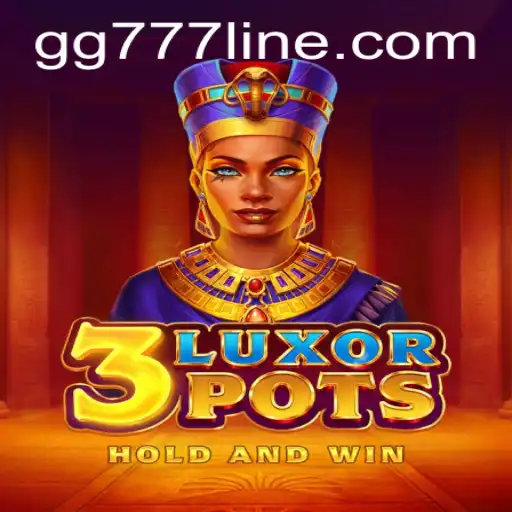 Discovering the World of 3LuxorPots: A Unique Gaming Experience