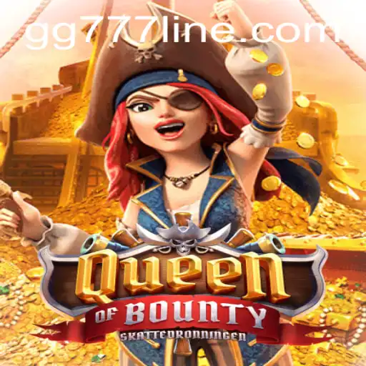 The Intriguing World of QueenofBounty: Unveiling the Adventure
