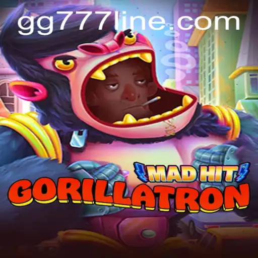 MadHitGorillatron: A Thrilling Adventure Unleashed with GG777